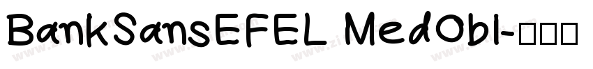 BankSansEFEL MedObl字体转换